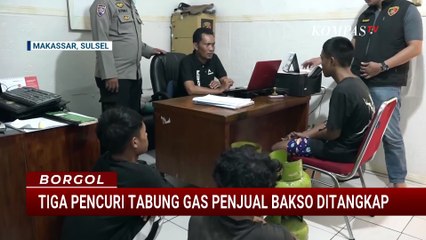 Curi 6 Tabung Gas untuk Beli Miras, 3 Pemuda di Makassar Diringkus Polisi | BORGOL