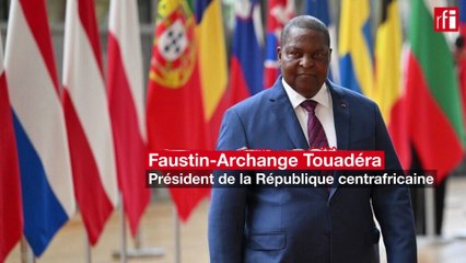 Centrafrique: «Tout n'est pas parfait, mais nous avons fait un grand pas», dit le président Touadéra