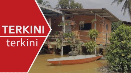 [TERKINI] Banjir memburuk, hampir 15,000 mangsa di tujuh negeri