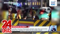 Electric taxi na tinakasan umano ang mga nasaging sasakyan, hinabol at kinuyog ng ilang lalaki | 24 Oras