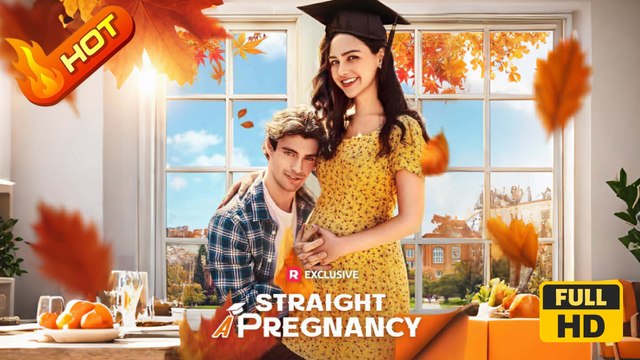 Straight A Pregnancy | Full Movie HD - Romantic Shocking USA Campus Restaurant Villa Contemporary All Ages Jock Strong-Willed Student Campus Lovers Fake Relationship Pregnancy Reunion Breakup Competition Hooking-up Meet Again