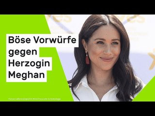Meghan Markle: Böse Vorwürfe gegen Herzogin Meghan - hat sie schon wieder "heimlich geklaut"?