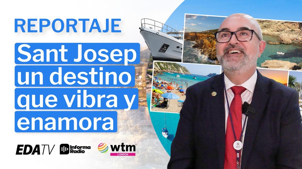 Sant Josep un destino que vibra y enamora