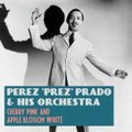 Cherry Pink and Apple Blossom White - Pérez Prado#1 on The United World Chart in 1955