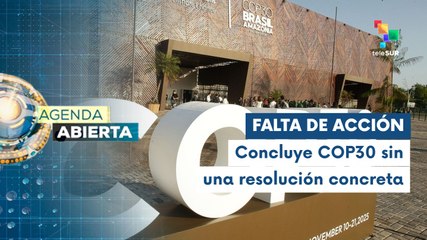 Finaliza cumbre climática COP30 en Belém