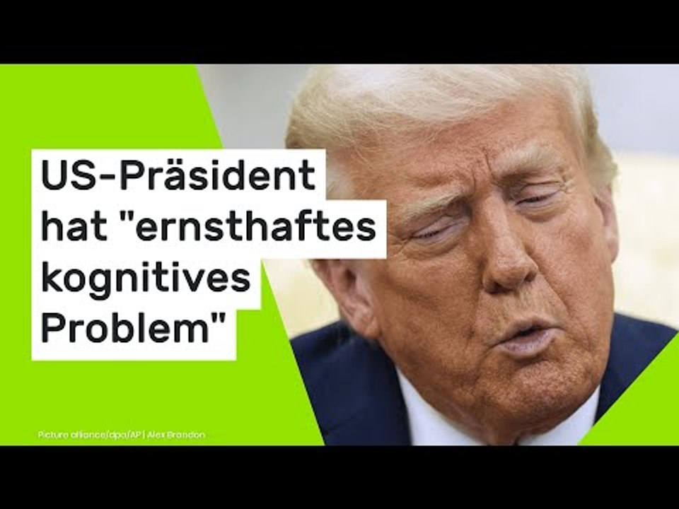 Donald Trump: Psychologe sicher - US-Präsident hat 'ernsthaftes kognitives Problem'
