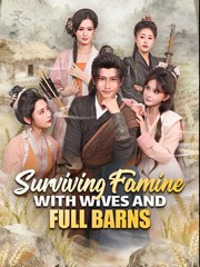Surviving Famine With Wives and Full Barns - Drama FULL MOVIES ENGLISH SUB