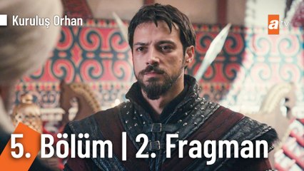 Kuruluş Orhan 5. Bölüm 2. Fragman | "Türk devletsiz olmaz!"