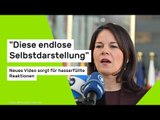 Annalena Baerbocks neues Video sorgt für hasserfüllte Reaktionen
