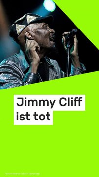 No Glomex Jimmy Cliff ist tot: Fans weltweit trauern - Ehefrau bestätigt Tod von Reggae-Ikone