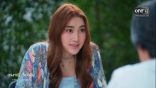 ตามหารักที่เธอลืม ตอนที่ 8 (EP.8) วันที่ 24 พฤศจิกายน 2568