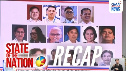 State of the Nation: (RECAP) Arrest warrant vs. Co; Marcos vs Marcos; #VerbenaPH | SONA