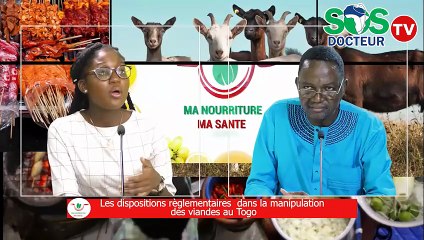 Les dispositions réglementaires dans la manipulation des viandes au Togo