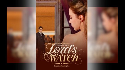 Under The Lord's Watch - Full Movie