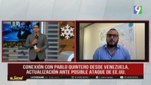 “Gobierno de Maduro se siente bajo presión”, según politólogo Pablo Quintero | ESM