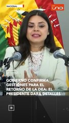 Gobierno confirma gestiones para el retorno de la DEA: el presidente dará detalles