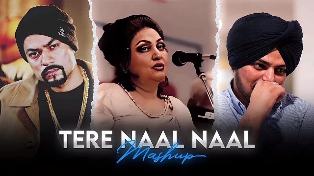 Tere Naal Naal ( Noor Jehan X Sidhu Moose Wala X Bohemia ) Mashup