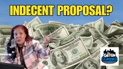 Love & Marriage & Indecent Proposals