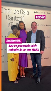 Flora Coquerel et ses parents au dîner de gala caritatif de son association Kelina