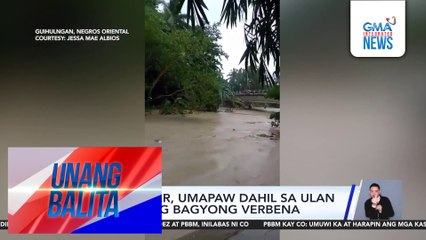 Batiera River, umapaw dahil sa ulan na dulot ng Bagyong Verbena | Unang Balita