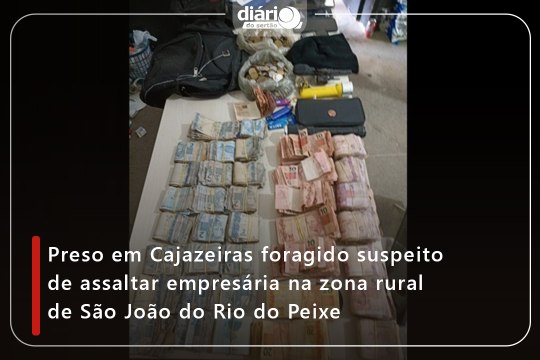 Preso em Cajazeiras foragido suspeito de assaltar empresária na zona rural de São João do Rio do Peixe