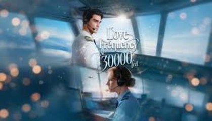 Love Frequency at 30000 Feet (Kalos)_Full Movie