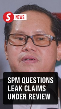 Claims of leaked SPM questions under review, says Education DG