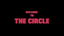 Welcome to the Circle (2020)