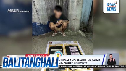 P34,000 halaga ng hinihinalang shabu, nasabat sa isang lalaki sa Brgy. North Fairview | Balitanghali