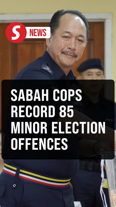 Sabah polls: 85 reports on minor election offences lodged, says state police chief