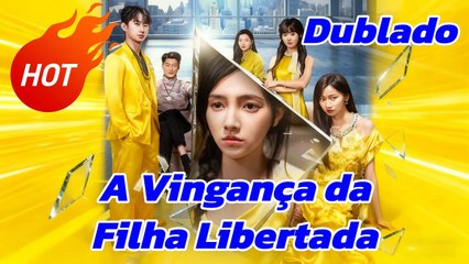 A Vingança Da Filha Libertada (2025) - FULL HD [Eng Sub]