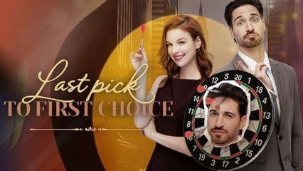 From Last Pick To First Choice