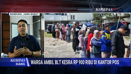 [FULL] Proses-Jumlah BLT Kesra yang Disalurkan ke Warga | KOMPAS SIANG