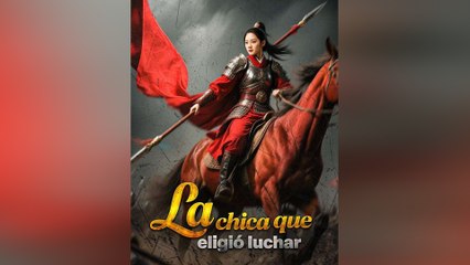 La Chica Que Eligió Luchar (Doblado)