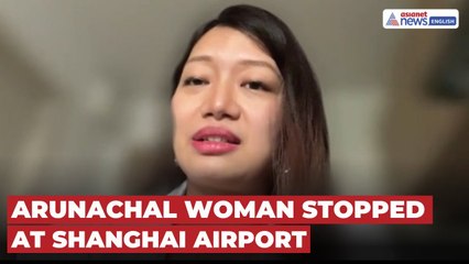 Arunachal Woman Detained at Shanghai Airport Over ‘Arunachal Linkage’ | India Seeks Assurances