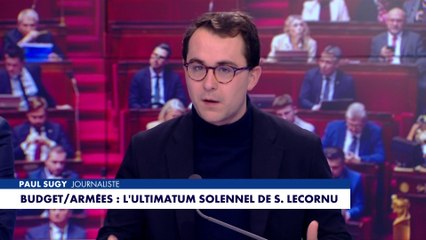 L'édito de Paul Sugy : «Budget/Armées : l'ultimatum solennel d Sébastien Lecornu»