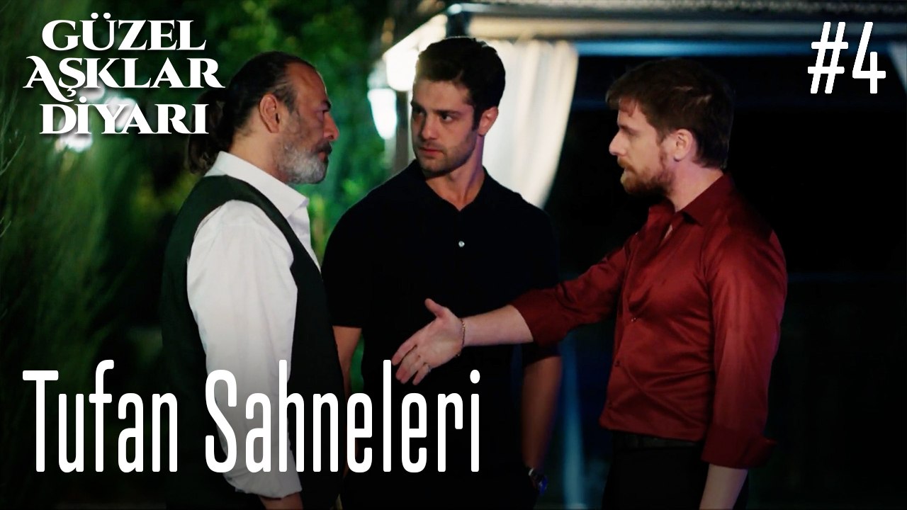 Tufan Sahneleri - Güzel Aşklar Diyarı