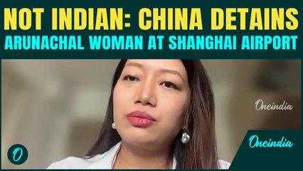 ‘You’re Chinese...’Arunachal Citizen HARASSED in China;India LODGES Strong Protest as Tensions Rise