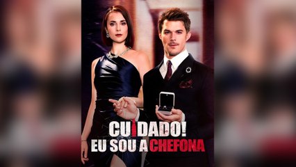 Cuidado! Eu Sou a Chefona (Dublado) Episódio Completo