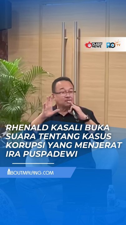 RHENALD KASALI SEBUT KASUS IRA PUSPADEWI MIRIP TOM LEMBONG: TAK AMBIL UANG TAPI DIHUKUM
