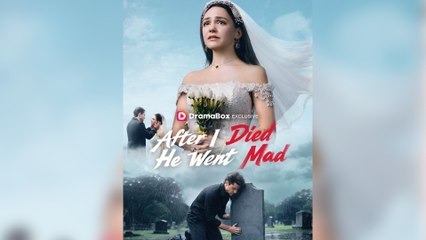 After I Died, He Went Mad Full Movie