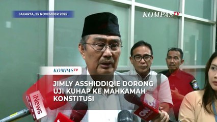 Jimly Asshiddiqie Dorong Pihak Tak Puas KUHAP Uji Materi ke MK: Segera Ajukan