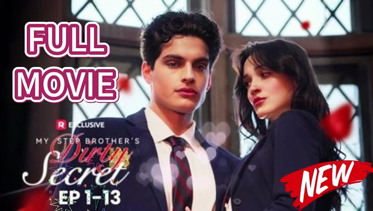 My Stepbrother's Dirty Secret - ✅ FULL HD MOVIE ✨ (Completed)