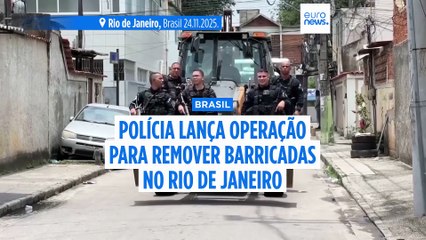 Polícia brasileira desmantela barricadas nas favelas do Rio de Janeiro
