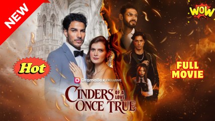 Cinders of a Love Once True (2025) - FULL
