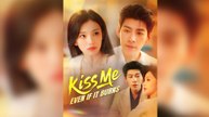 Kiss Me, Even if It Burns - FULL (2025)