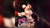 The Plot Twist Called Love - FULL (2025)