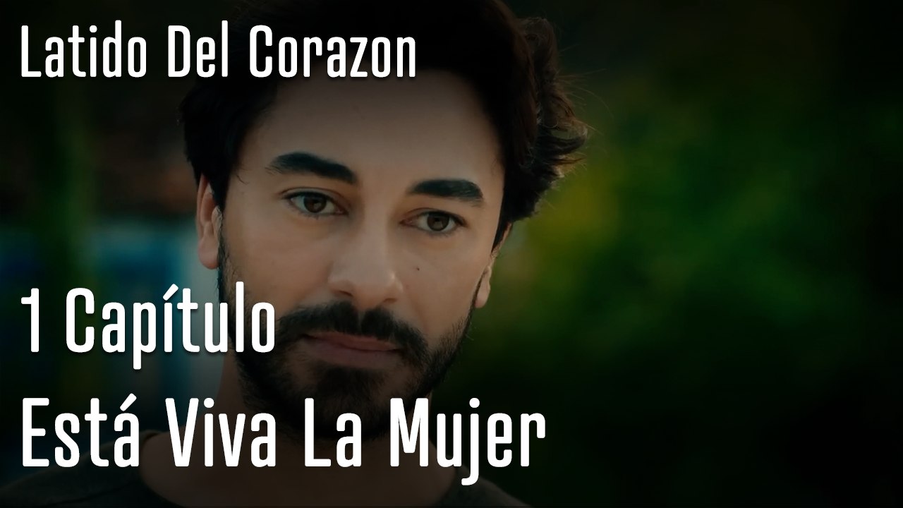 Está Viva La Mujer - Latido Del Corazon