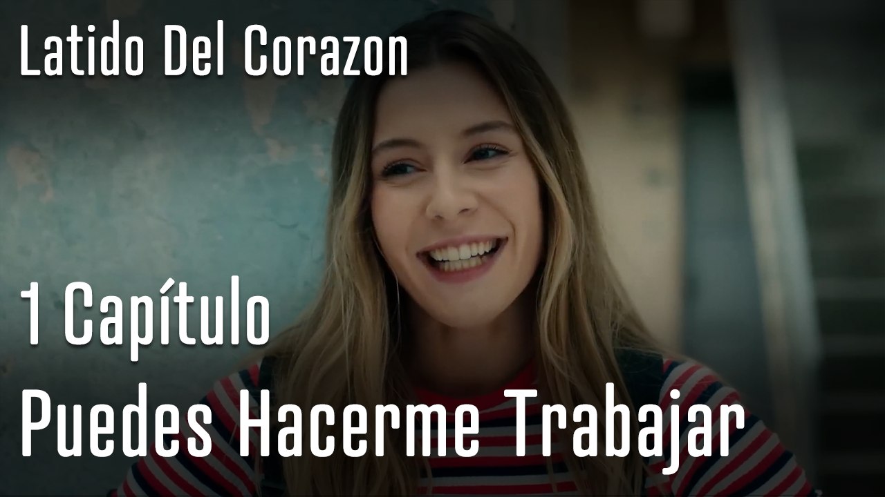 Puedes Hacerme Trabajar - Latido Del Corazon