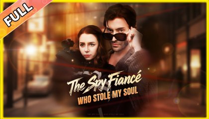 The Spy Fiancé Who Stole My Soul #dailyshorts